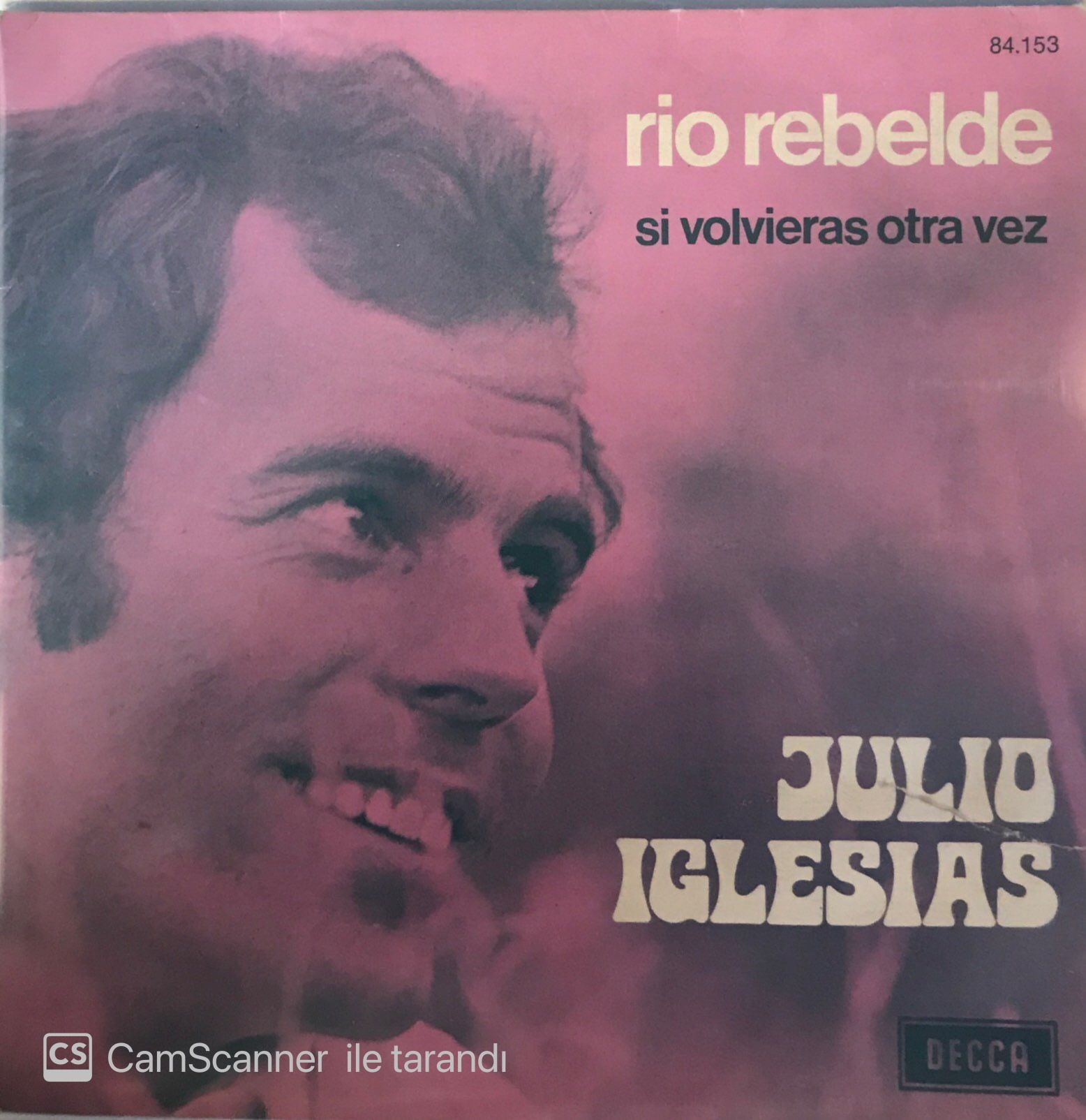 Julıo Iglesias - Rio Rebelde 45lik