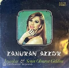 Kamuran Akkor İsyankar 45lik