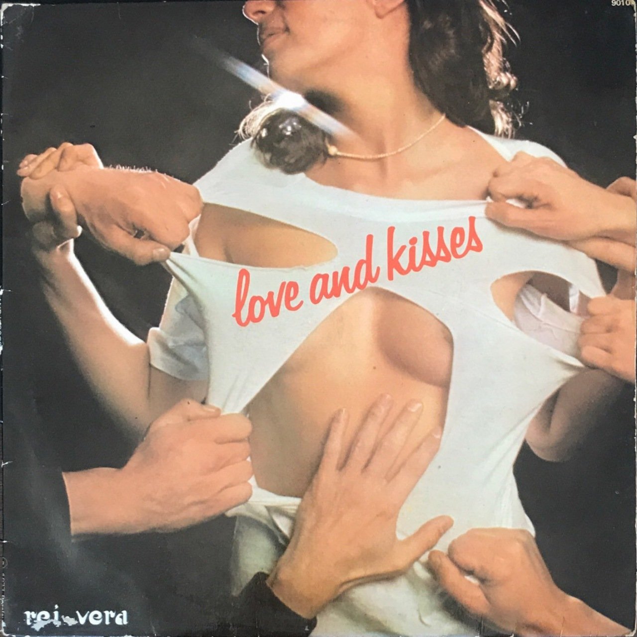 Love And Kisses I've Found Love LP