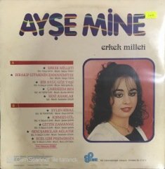 Ayşe Mine Erkek Milleti LP