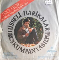 Erol Evgin - Söyle Canım/Hep Böyle Kal - 45'lik