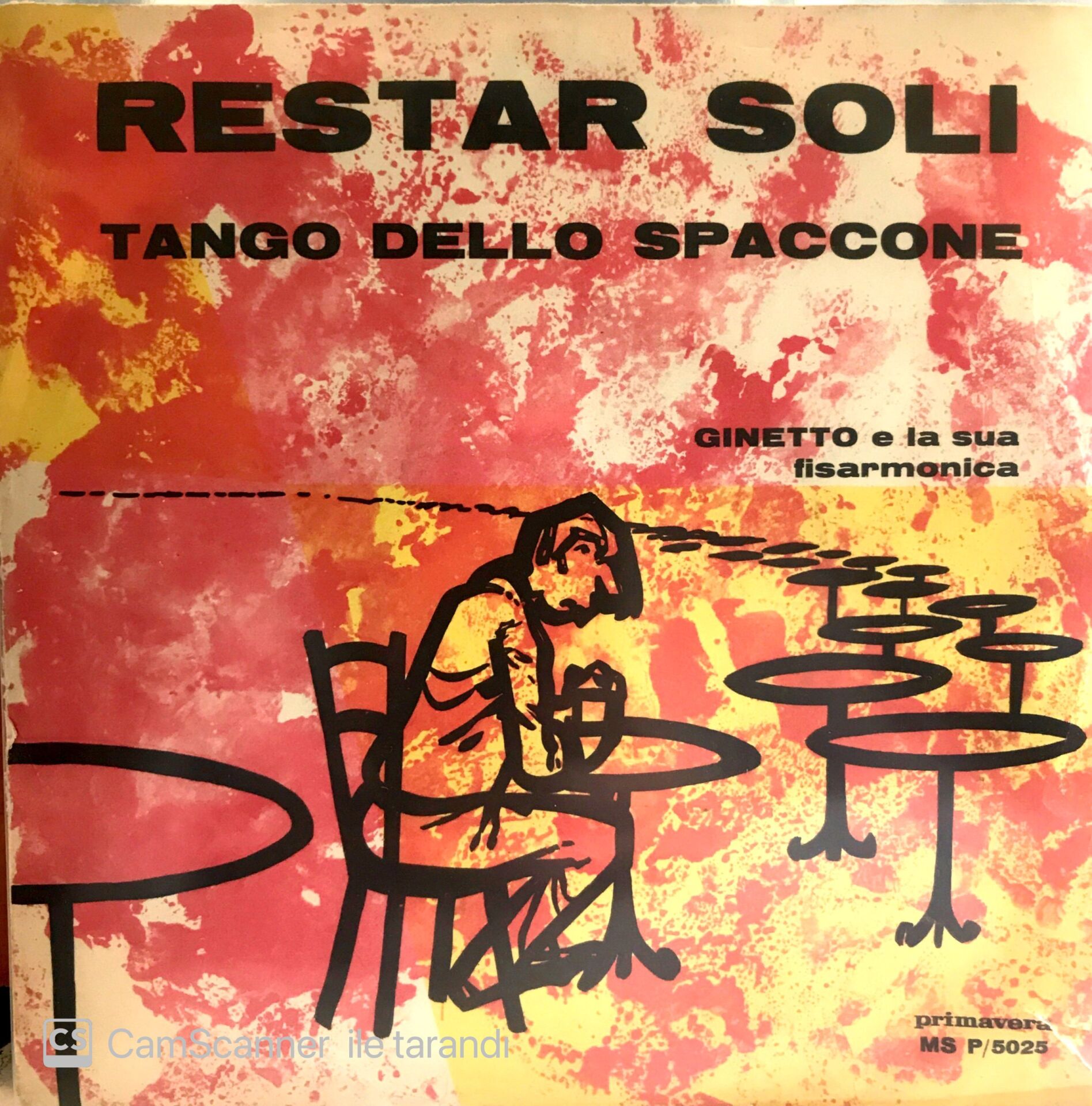 Restar Soli - Tango dello Spaccone 45lik