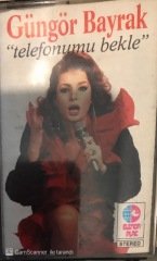 Güngör Bayrak Telefonumu Bekle KASET