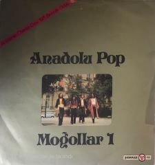Moğollar 1 Anadolu Pop LP