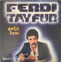 Ferdi Tayfur Yaktı Beni LP