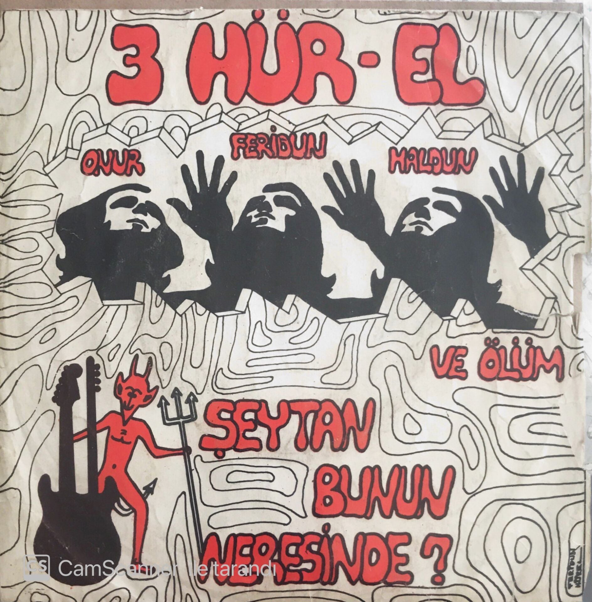 3 Hür-El - Şeytan Bunun Neresinde/Ve Ölüm - 45'lik