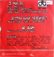 3 Hür-El - Şeytan Bunun Neresinde/Ve Ölüm - 45'lik