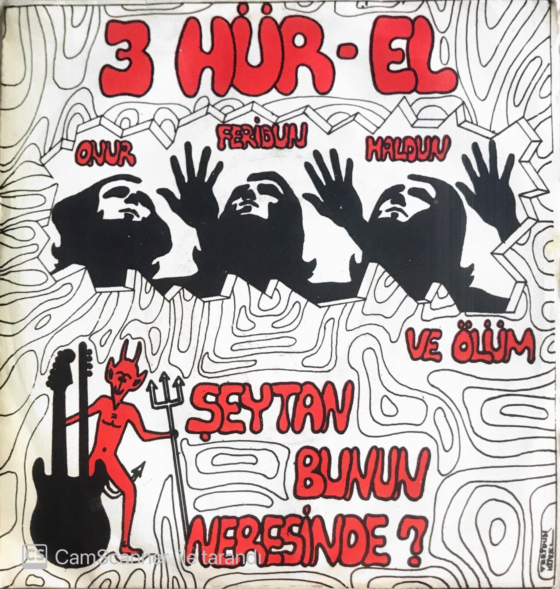 3 Hür-El - Şeytan Bunun Neresinde/Ve Ölüm - 45'lik
