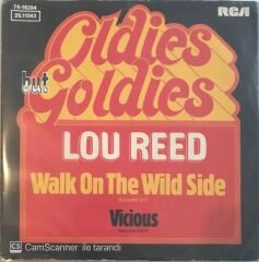 Lou Reed - Walk On The Wild Side 45lik