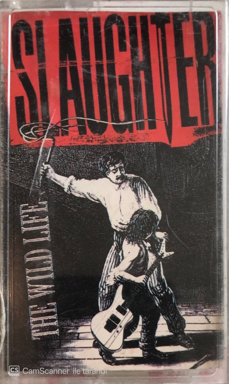 Slaughter The Wild Life KASET