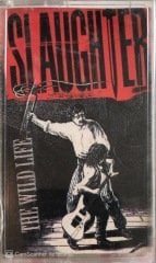 Slaughter The Wild Life KASET