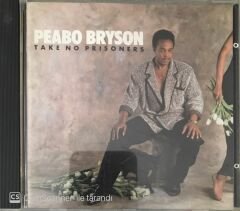 Peabo Bryson - Take No Prisoners CD