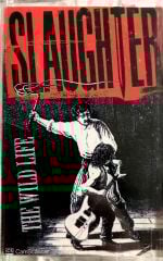 Slaughter The Wild Life KASET
