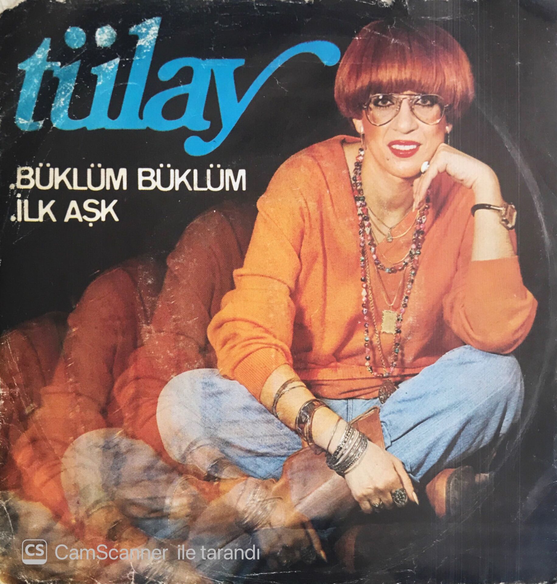 Tülay - Büklüm Büklüm/İlk Aşk - 45'lik