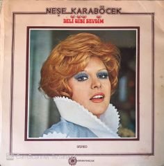 Neşe Karaböcek Deli Gibi Sevdim LP