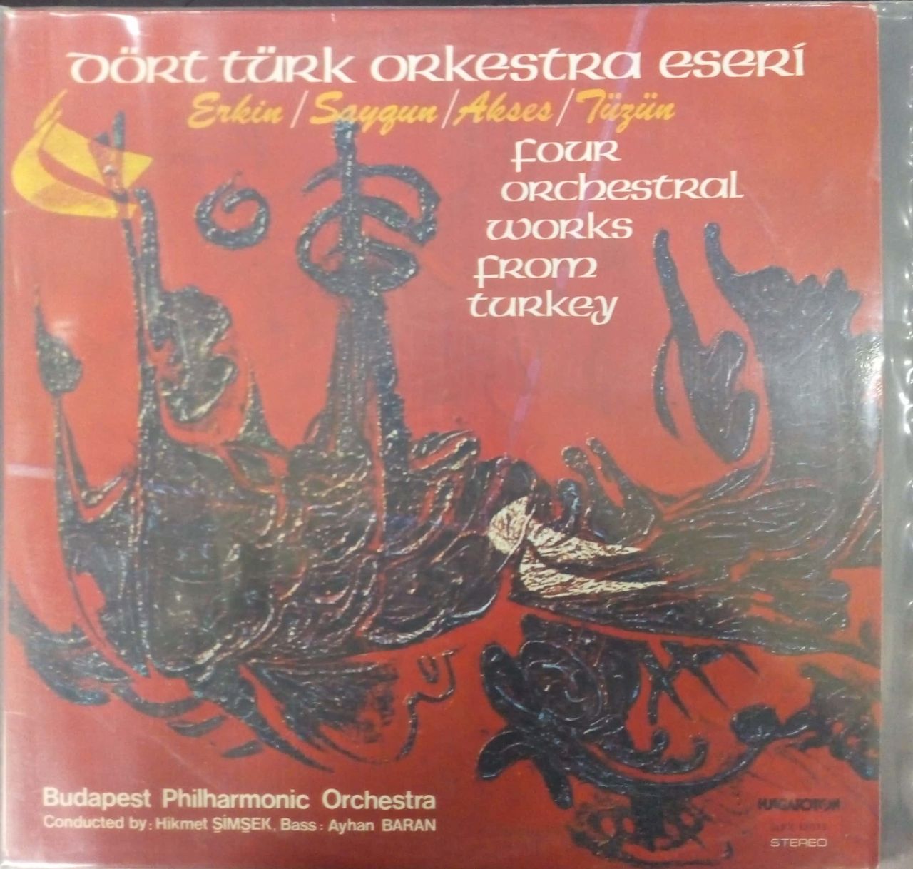 Dört Türk Orkestra Eseri Erkin, Saygun, Akses, Tüzün LP
