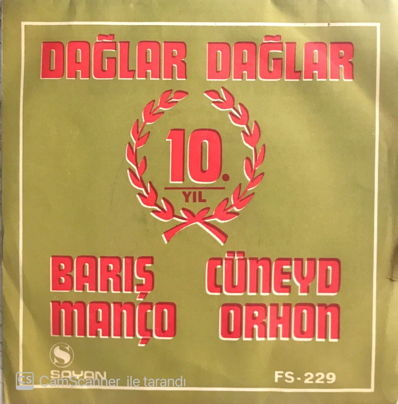Barış Manço - Cüneyd Orhon / Dağlar Dağlar 45'lik