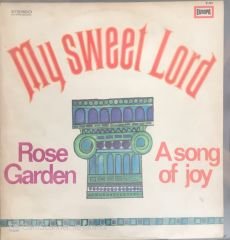 My Sweet Lord Rose Garden A Song Of Joy LP