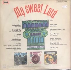 My Sweet Lord Rose Garden A Song Of Joy LP