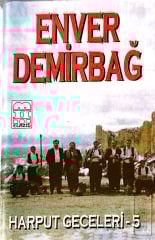 Enver Demirbağ - Harput Geceleri 5 KASET