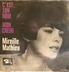 Mireille Mathieu - C'est ton Nom 45lik