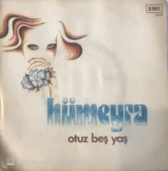 Hümeyra Otuz Beş Yaş 45lik