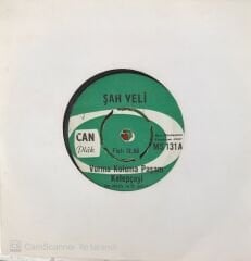 Şah Veli - Vurma Koluma Paşam Kelepçeyi 45lik