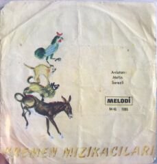 Bremen Mızıkacıları Anlatan: Metin Serezli 45lik