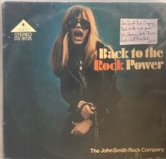 The John Smith Rock Company Back To The Rock Power LP