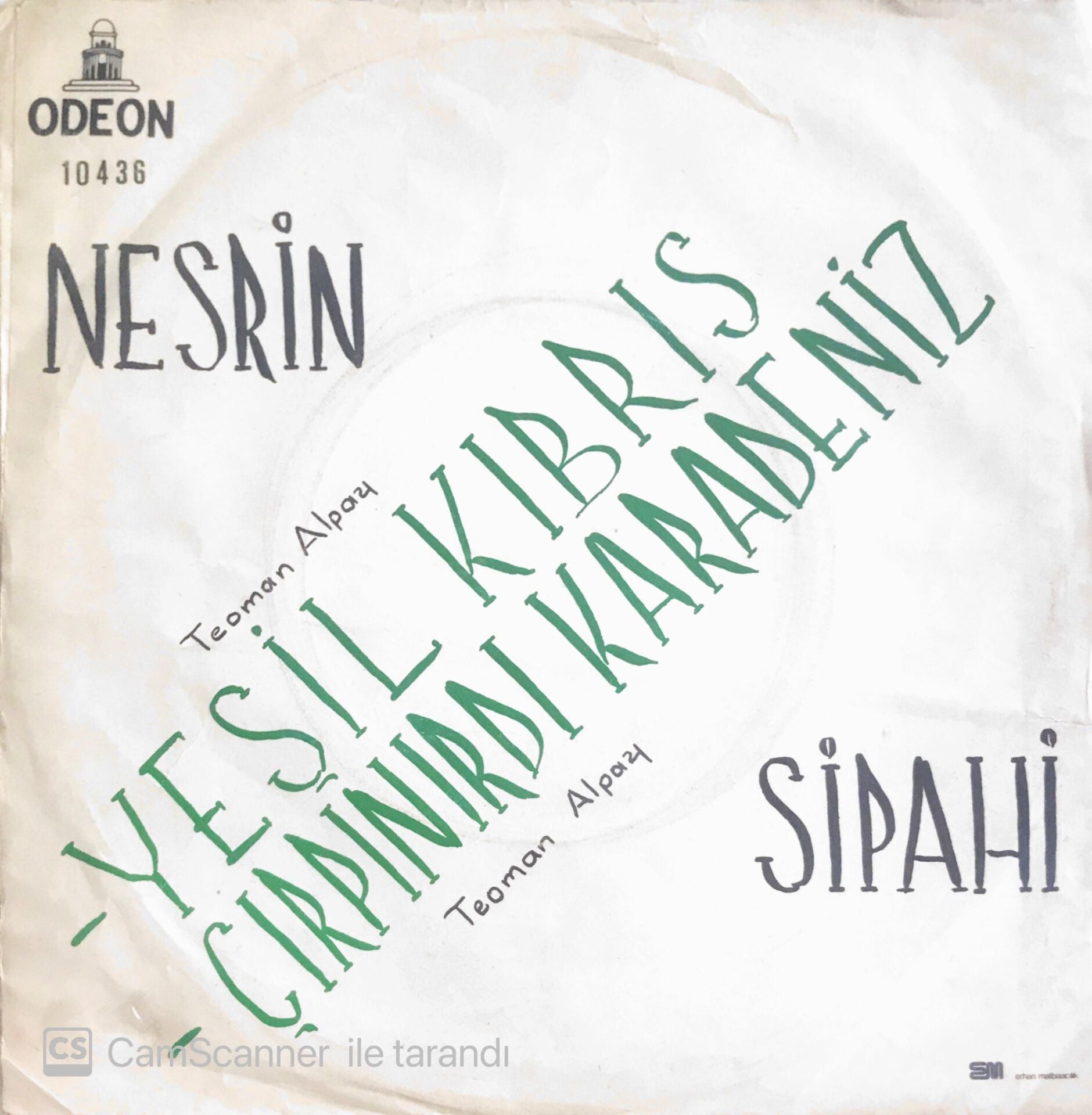 Nesrin Sipahi - Yeşil Kıbrıs/Çırpınırdı Karadeniz - 45'lik