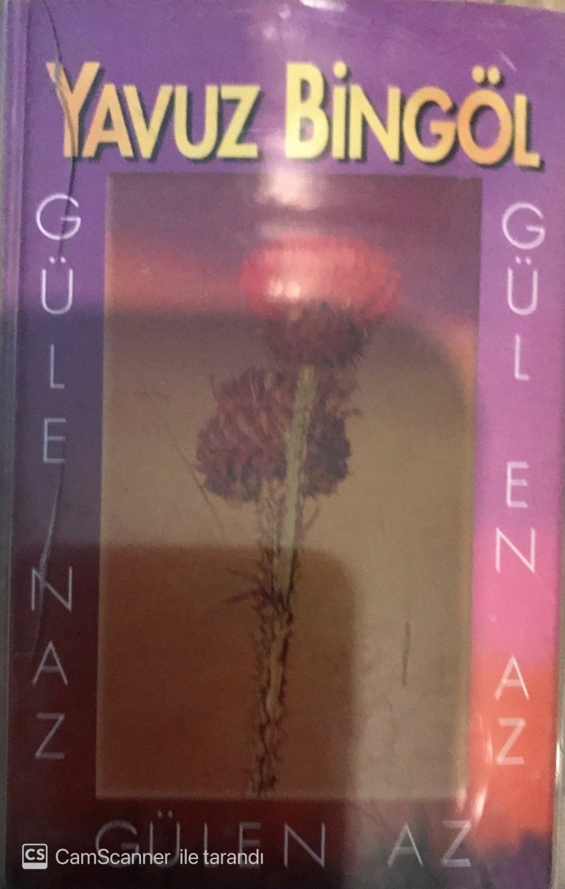 Yavuz Bingöl Gülen Az Güle Naz KASET
