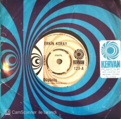 Erkin Koray Düşünüş 45lik