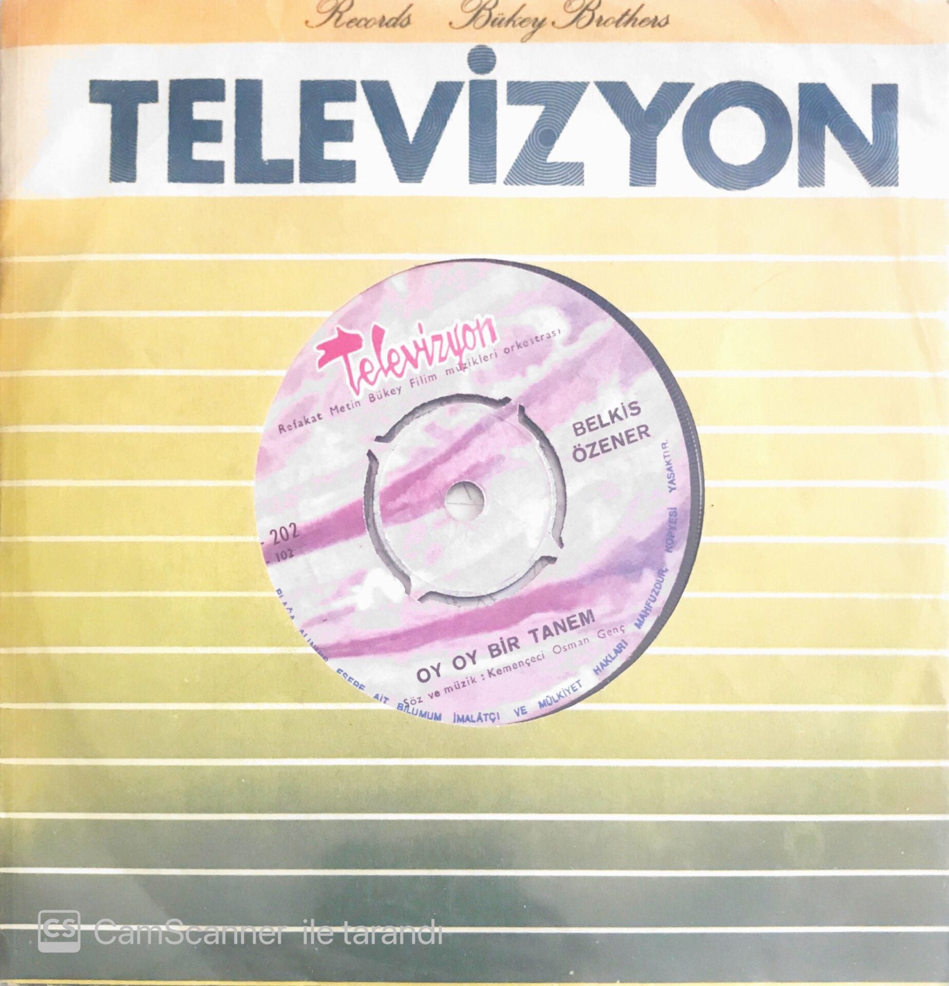 Belkıs Özener - Oy Oy Bir Tanem/Ne Talihsiz Başım Var - 45'lik