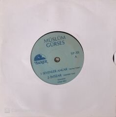 Müslüm Gürses - Sevenler Anlar 45lik