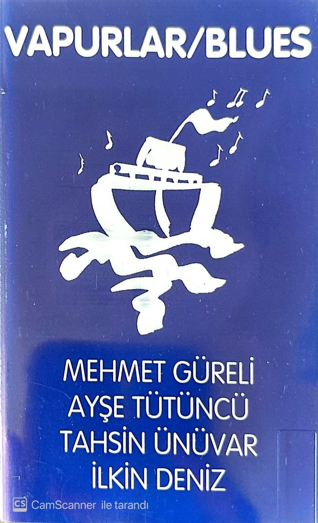 Vapurlar/Blues KASET
