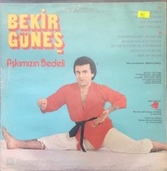 Bekir Güneş Aşkımızın Bedeli LP
