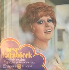 Neşe Karaböcek - Deli Gibi Sevdim 45lik