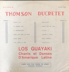 Los Guayaki Chantes Et Danses D'Amerique Latine LP