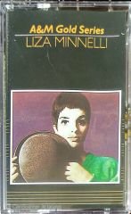 Liza Minnelli - A&M Gold Series KASET