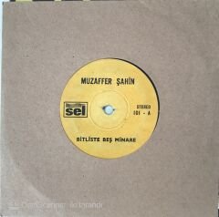 Muzaffer Şahin - Bitlis'te Beş Minare 45lik