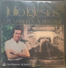 Julio Iglesias Da Manuela A Pensami LP