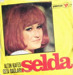 Selda Bağcan - Altın Kafes/Gesi Bağları - 45'lik
