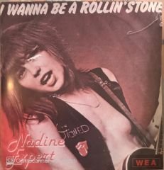 Nadine Expert - I Wanna Be A Rollin' Stone 45lik