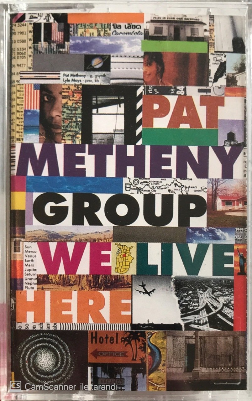 Pat Metheny Group We Live Here KASET