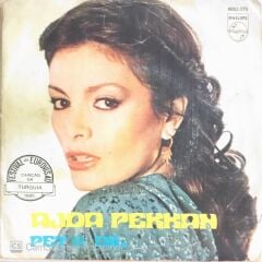 Ajda Pekkan - Pet'r Oil/Loving On Petrol - 45'lik
