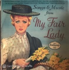 Songs & Music From My Fair Lady 45lik
