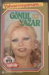 Gönül Yazar Yalvarıyorum KASET