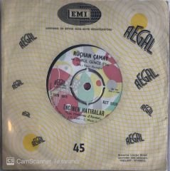 Rüçhan Çamay - O Adam 'Melina' 45lik