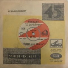 Berkant Yıllardan Sonra Dönersin 45lik