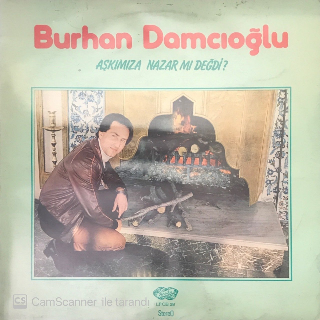 Burhan Damcıoğlu Aşkımıza Nazar Mı Değdi LP